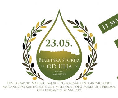 Grad Buzet - JAVNI POZIV za korištenje javnih površina povodom održavanja manifestacije BUZETSKA ŠTORIJA OD ULJA